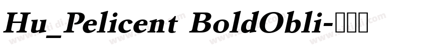 Hu_Pelicent BoldObli字体转换